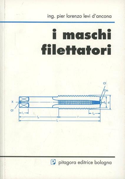 I maschi filettatori - P. Lorenzo Levi D'Ancona - copertina