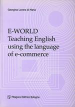 E-world. Teaching english using the language of e-commerce