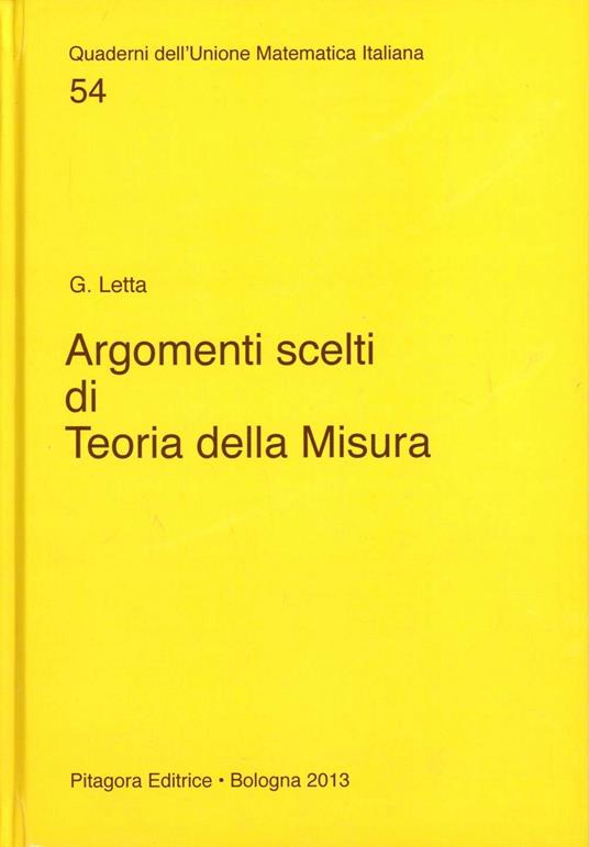 Argomenti scelti di teoria della misura - Giorgio Letta - copertina