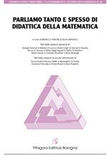 Parliamo tanto e spesso di didattica della metematica