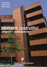 Elementi costruttivi. Progetto e realizzazione