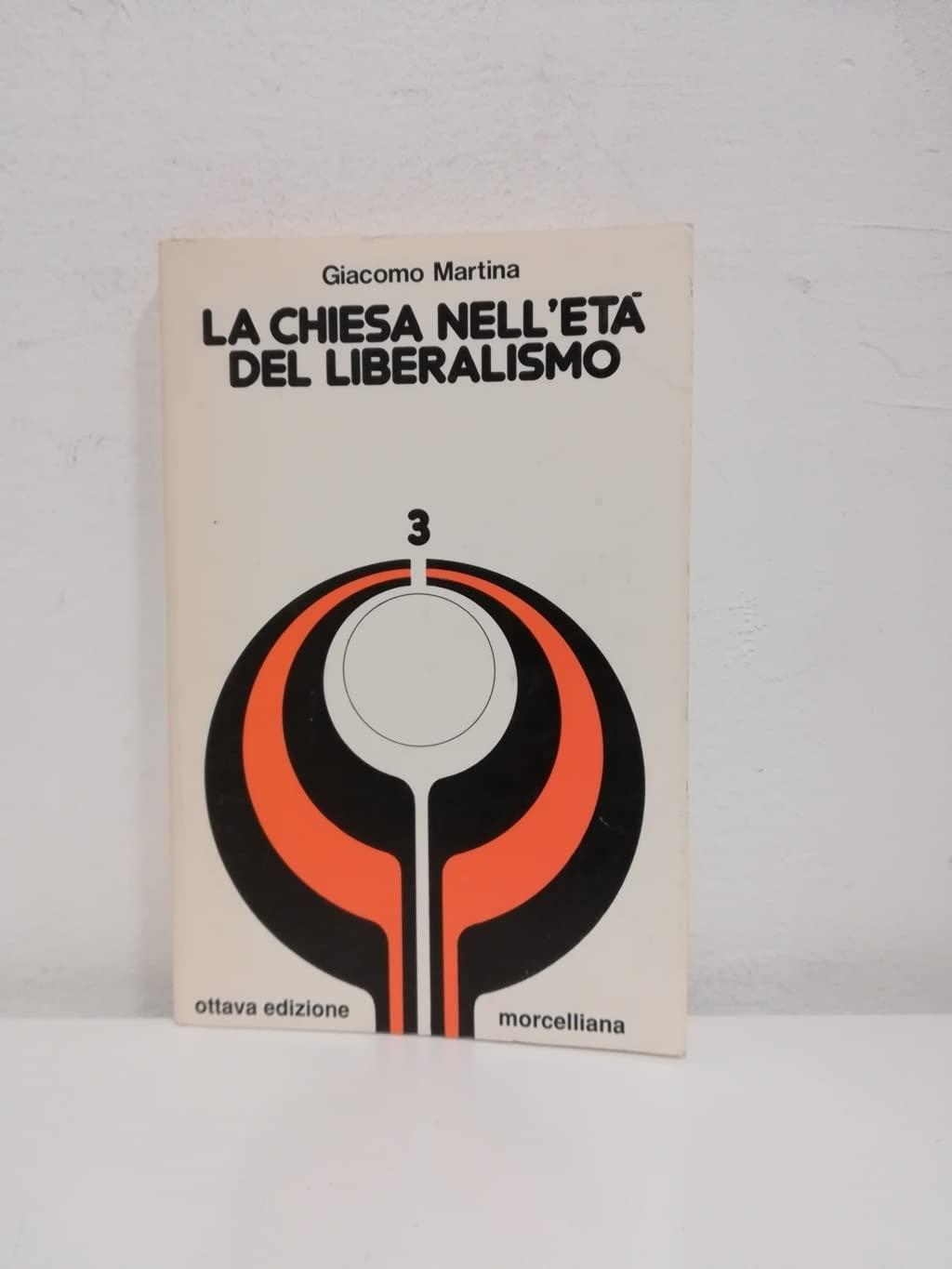 La chiesa nell'età del liberalismo