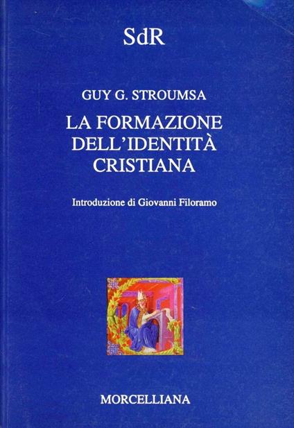 La formazione dell'identità cristiana - Guy G. Stroumsa - copertina