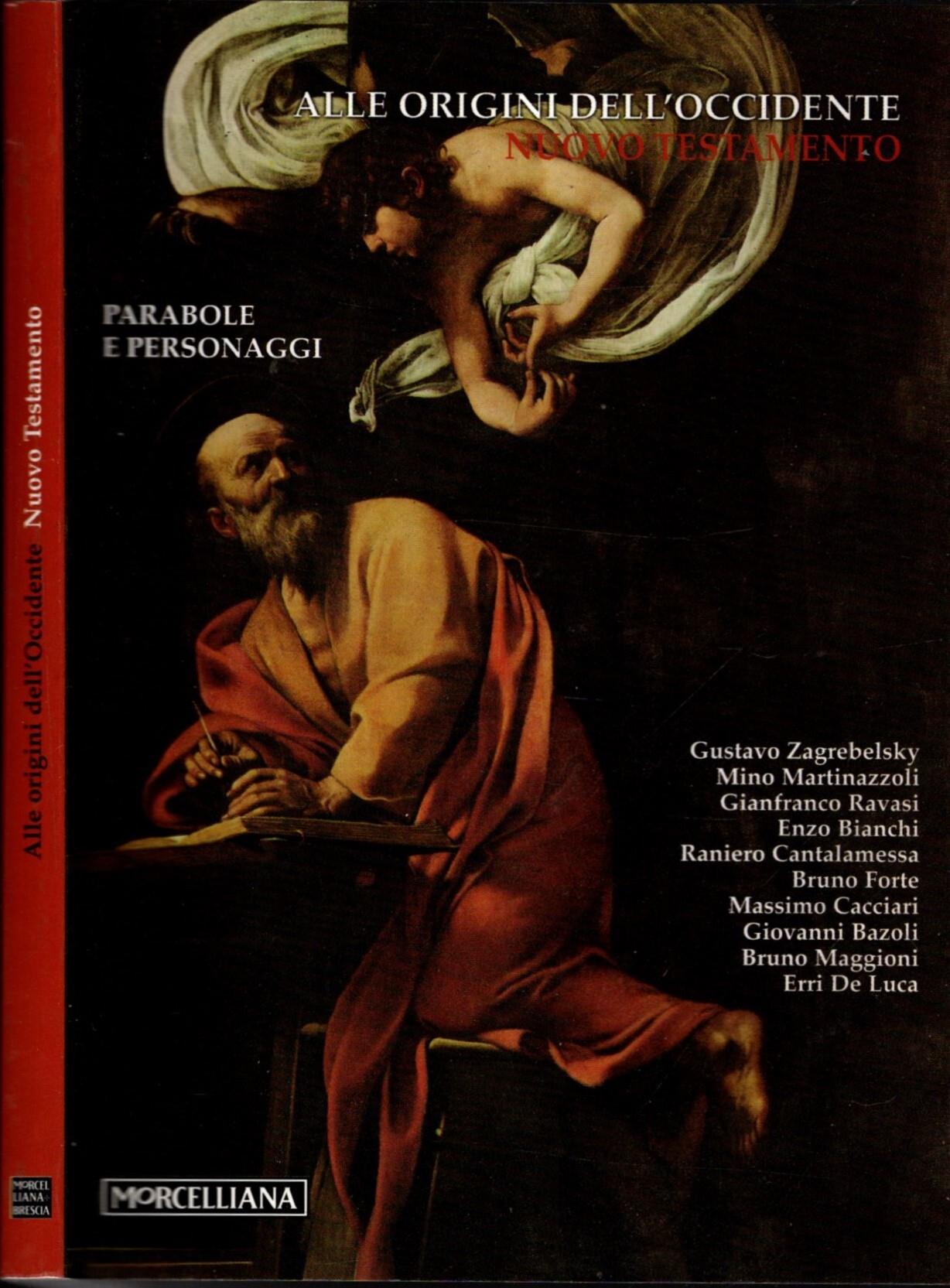 Alle origini dell'Occidente. Parabole e personaggi del vangelo