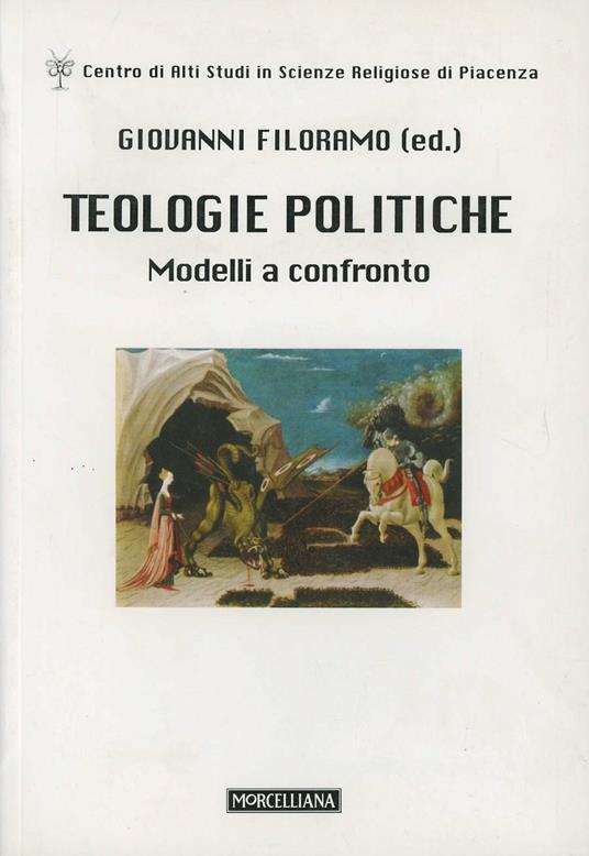 Teologie politiche. Modelli a confronto - copertina