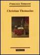 Christian Thomasius. Spirito e identità culturale alle soglie dell'illuminismo europeo - Francesco Tomasoni - copertina