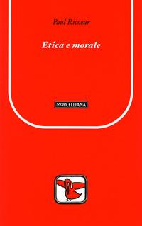 Etica e morale - Paul Ricoeur - copertina