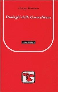 Dialoghi delle carmelitane - Georges Bernanos - copertina