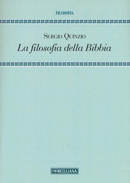 La filosofia della Bibbia - Sergio Quinzio - copertina