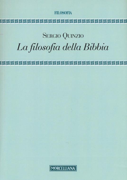 La filosofia della Bibbia - Sergio Quinzio - copertina