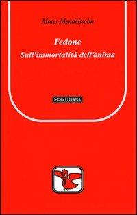 Fedone. Sull'immortalità dell'anima - Moses Mendelssohn - copertina