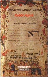 Rabbi Aqivà - Benedetto Carucci Viterbi - copertina