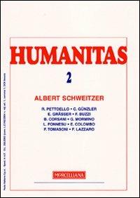 Humanitas (2009). Vol. 2: Albert Schweitzer. - copertina