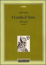 Il Concilio di Trento. Vol. 4\1: La Francia e il nuovo inizio a Trento fino alla morte dei legati Gonzaga e Seripando.