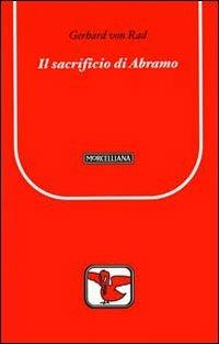 Il sacrificio di Abramo - Gerhard von Rad - copertina