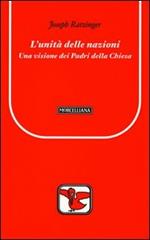 L' unità delle nazioni. Una visione dei Padri della Chiesa