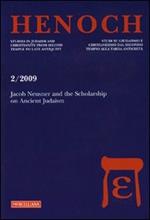 Henoch (2009). Ediz. multilingue. Vol. 2: Jacob Neusner and the Scolarship on Ancient Judaism.