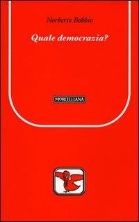 Quale democrazia? - Norberto Bobbio - copertina