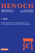 Henoch (2010). Ediz. multilingue. Vol. 1: Ancient Judaism and Christianity in Their Graeco-Roman Context: French Perspectives.