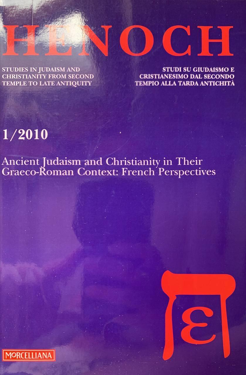Henoch (2010). Ediz. multilingue. Vol. 1: Ancient Judaism and Christianity in Their Graeco-Roman Context: French Perspectives.