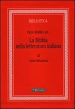 La Bibbia nella letteratura italiana. Vol. 3: Antico Testamento.