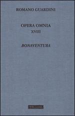 Opera omnia. Vol. 18: Bonaventura.