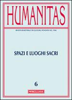 Humanitas (2013). Vol. 6: Spazi e luoghi sacri.