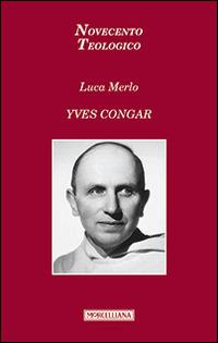 Yves Congar - Luca Merlo - copertina