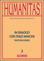 Humanitas (2014). Vol. 2: In dialogo con Italo Mancini. Vent'anni dopo
