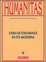 Humanitas (2014). Vol. 4: L'idea di tolleranza in età moderna.