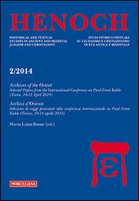 Henoch (2014). Vol. 2: Archives of the Oriente. Selected Papers from the International Conference on Paul Ernst Kahle (Turin, 10-11 April 2014) - copertina