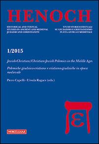 Henoch (1/2015). Vol. 4: Jewish-Christian/Christian-Jewish Polemics in the Middle Ages - copertina