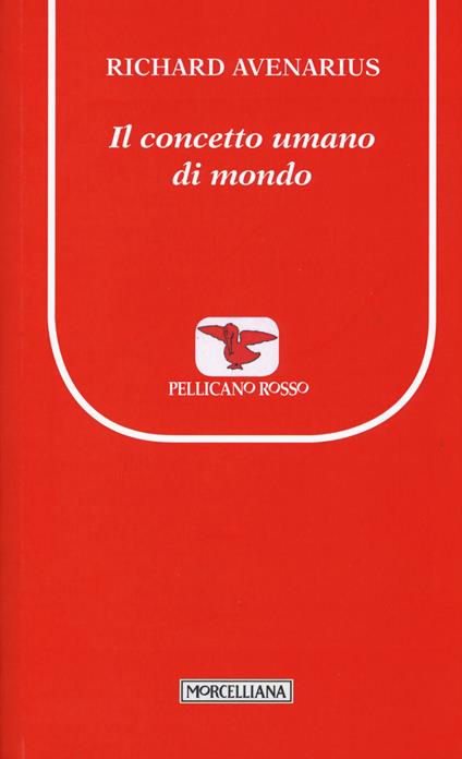 Il concetto umano di mondo - Richard Avenarius - copertina