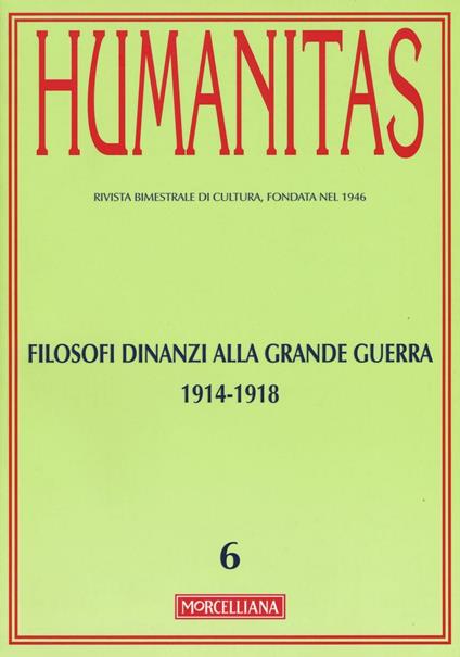 Humanitas (2015). Vol. 6: Filosofi dinanzi alla grande guerra 1914-1918 - copertina