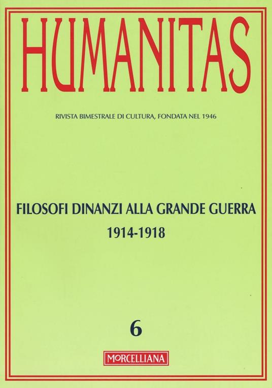 Humanitas (2015). Vol. 6: Filosofi dinanzi alla grande guerra 1914-1918 - copertina