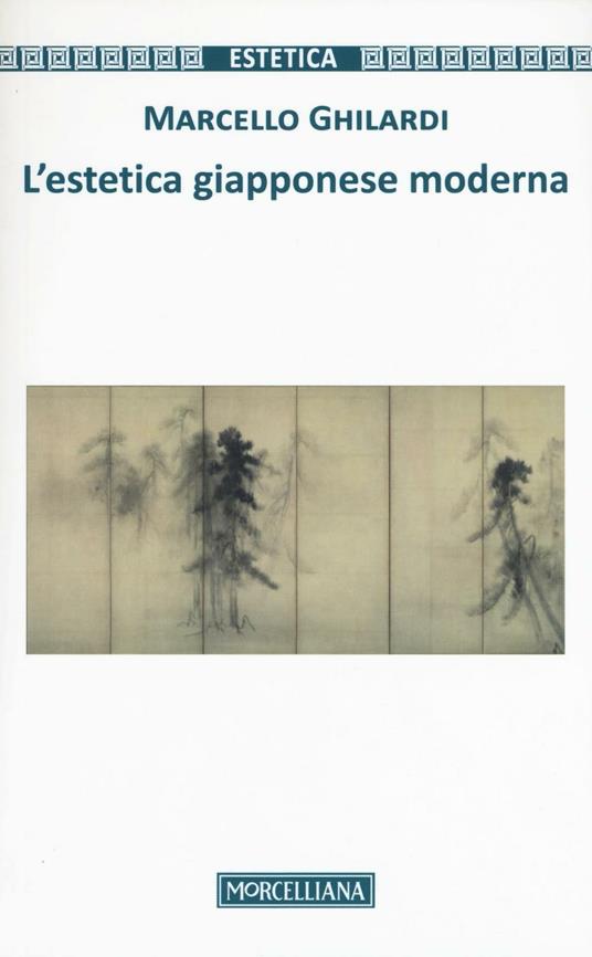 L' estetica giapponese moderna - Marcello Ghilardi - copertina