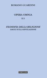 Filosofia della religione. Saggi sulla rivelazione