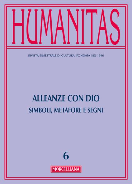 Humanitas (2016). Vol. 6: Alleanze con Dio. Simboli, metafore e segni. - copertina