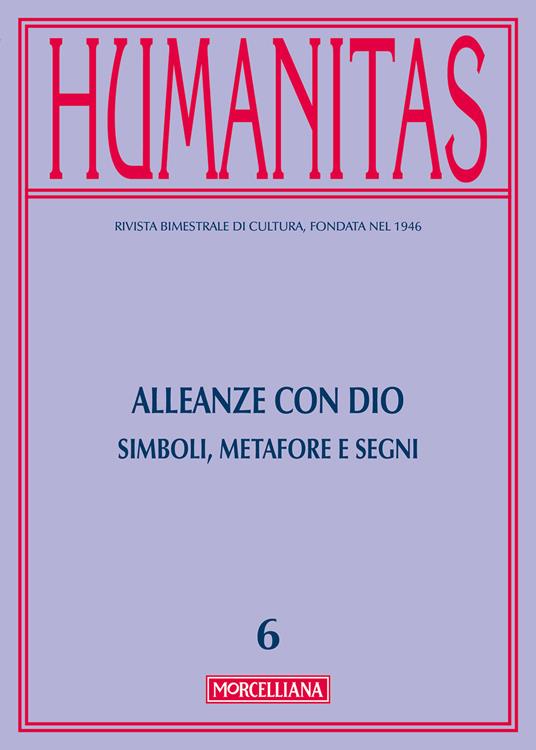Humanitas (2016). Vol. 6: Alleanze con Dio. Simboli, metafore e segni. - copertina