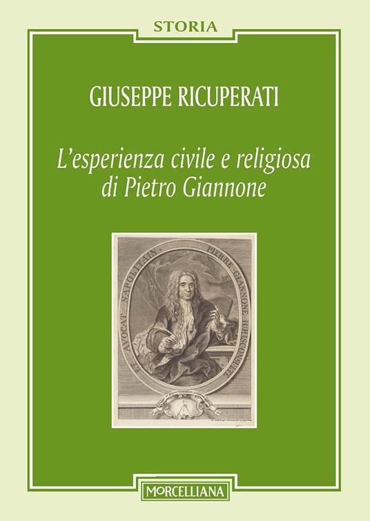 L' esperienza civile e religiosa di Pietro Giannone. Nuova ediz. - Giuseppe Ricuperati - copertina
