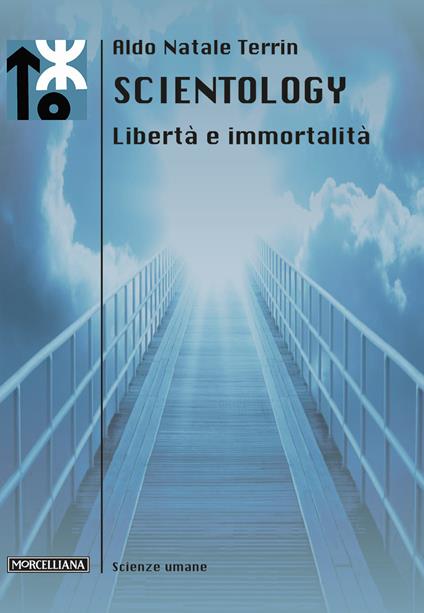 Scientology. Libertà e immortalità - Aldo Natale Terrin - copertina