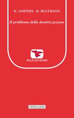 Il problema della demitizzazione