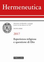 Hermeneutica. Annuario di filosofia e teologia (2017). Esperienza religiosa e questione di Dio