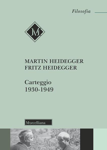 Carteggio (1930-1949) - Martin Heidegger,Fritz Heidegger - copertina