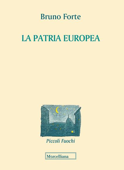 La patria europea - Bruno Forte - copertina