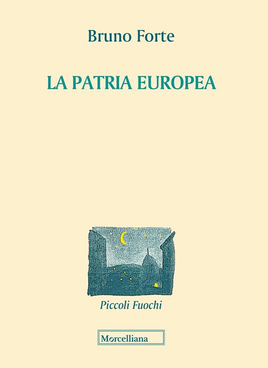 La patria europea - Bruno Forte - copertina