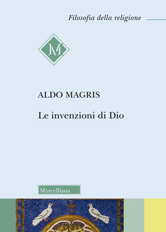 Le invenzioni di Dio - Aldo Magris - copertina