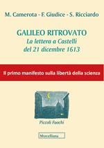 Galileo ritrovato. La lettera a Castelli del 21 dicembre 1613