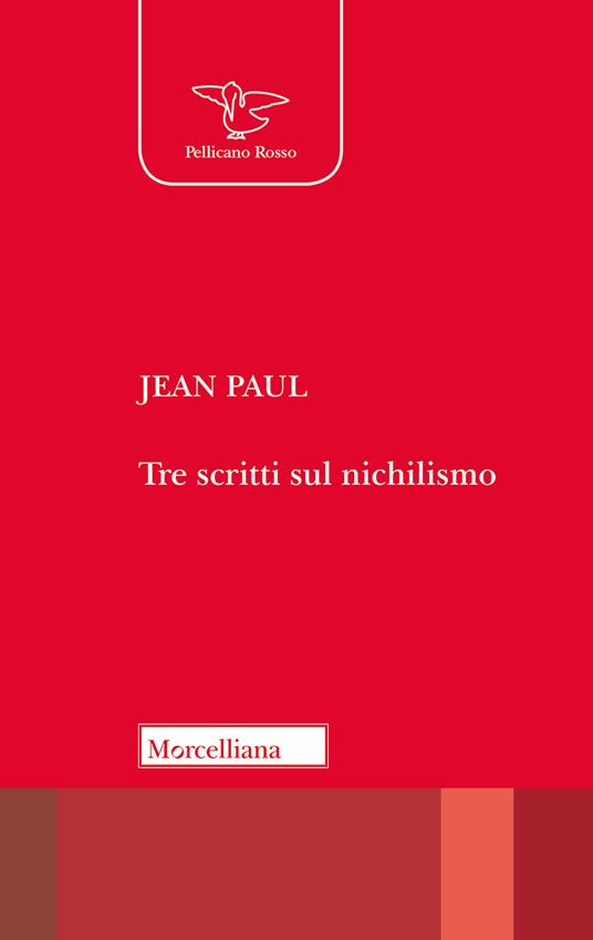 Tre scritti sul nichilismo - Jean Paul - copertina