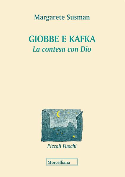 Giobbe e Kafka. La contesa con Dio - Margarete Susman - copertina